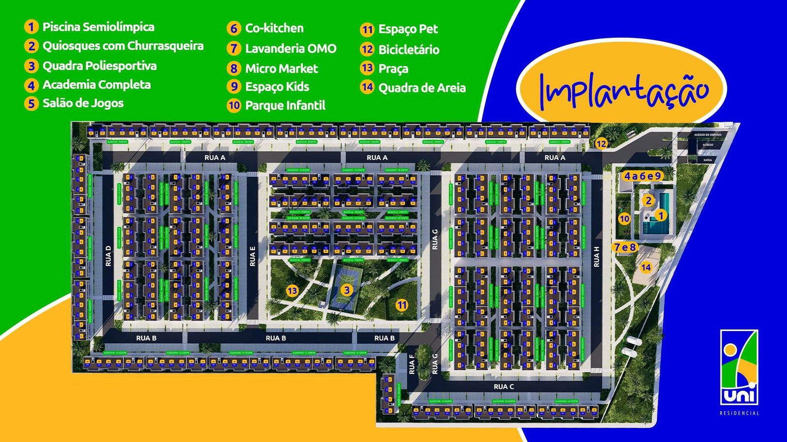 Implantação do UNI Residencial